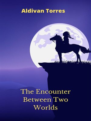 cover image of The Encounter Between Two Worlds